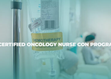 Certified Oncology Nurse CON Program